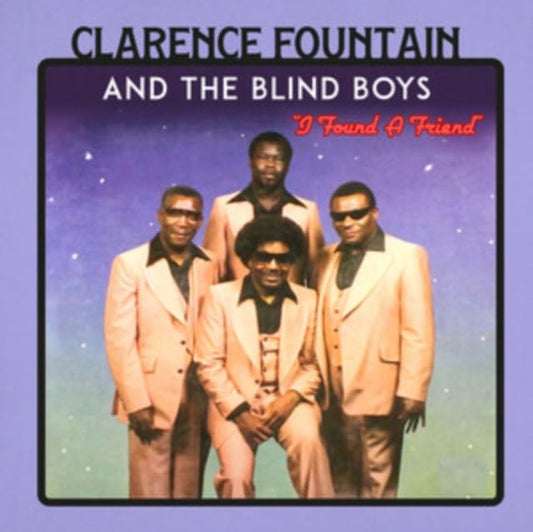 Clarence Fountain & The Blind - I Found A Friend (Clear Red Vinyl) [VINYL]