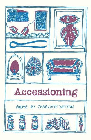 Accessioning (Emma Press Poetry Pamphlets)