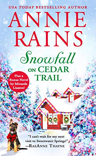 Snowfall on Cedar Trail : Two full books for the price of one