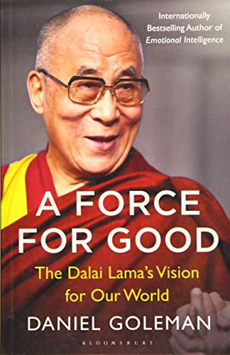 A Force for Good: The Dalai Lama's Vision for Our World