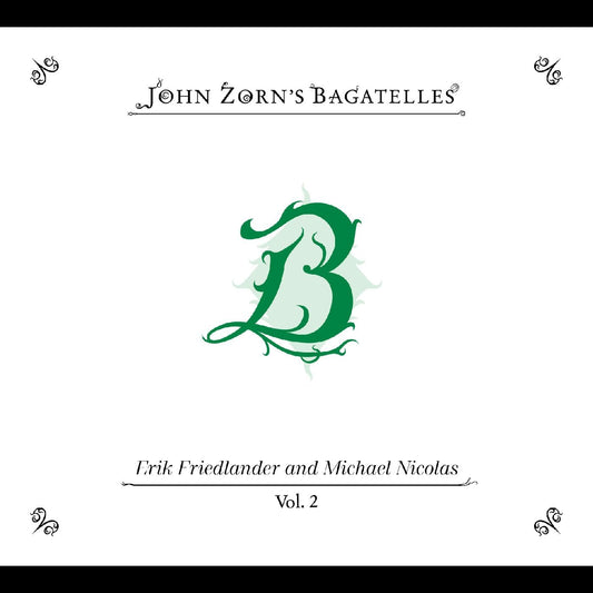 Various - The Bagatelles Vol. 2 - Erik Friedlander And Michael Nicolas [CD]