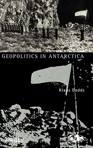 Geopolitics in Antarctica: Views from the Southern Oceanic Rim