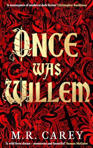 Once Was Willem : The sensational, enthrallingly dark tale of twisted folklore and macabre magic