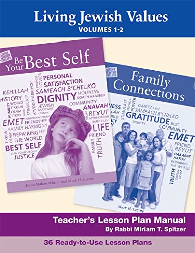 Living Jewish Values Lesson Plan Manual (Vol 1 &amp; 2)
