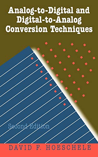 Analog-to-digital and Digital-to-analog Conversion Techniques