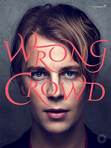 Wrong Crowd (Piano,/Voice/Guitar) (Faber Edition)