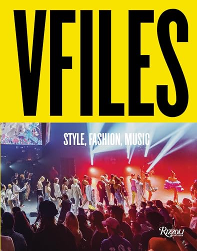 VFILES : Style, Fashion, Music.