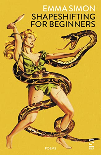 Shapeshifting for Beginners (Salt Modern Poets)