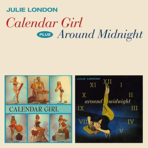 Julie London - Calendar Girl / Around Midnight [CD]