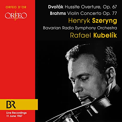 Szerying/br So/kubelik - Antonín Dvo?ák: Hussite Overture & Johannes Brahms: Violin Concerto [CD]