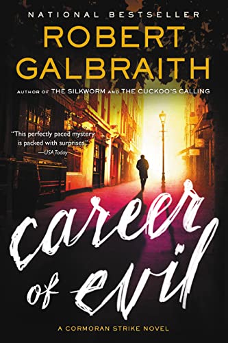 Career of Evil : Cormoran Strike Book 3