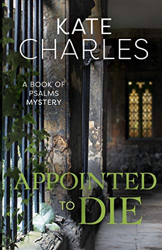 Appointed To Die (Book of Psalms Mysteries)