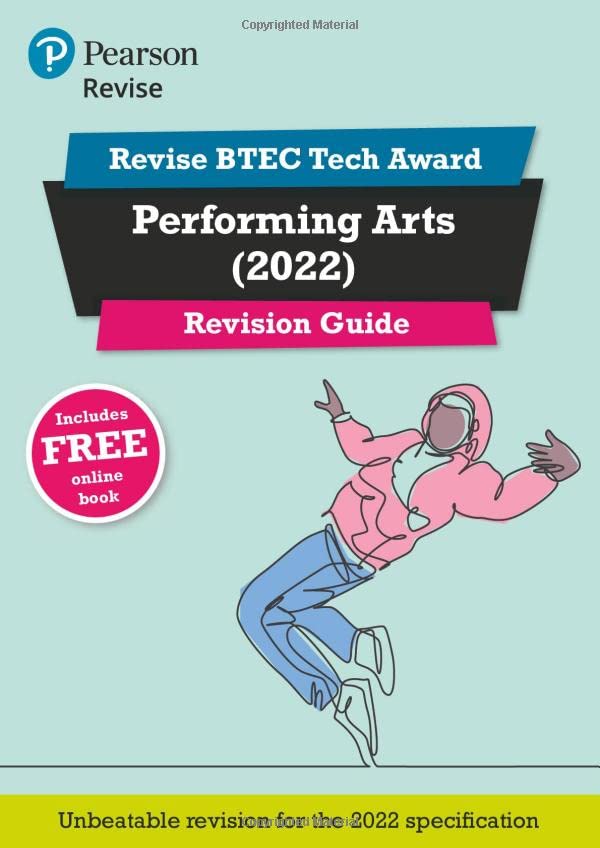 Pearson REVISE BTEC Tech Award Performing Arts 2022 Revision Guide inc online edition - 2023 and 2024 exams and assessments: for home learning, 2022 and 2023 assessments and exams
