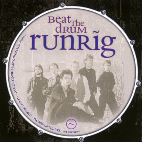 Runrig “Beat The Drum” CD cover featuring band members and a drum.
