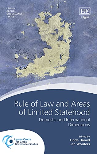 Rule of Law and Areas of Limited Statehood: Domestic and International Dimensions