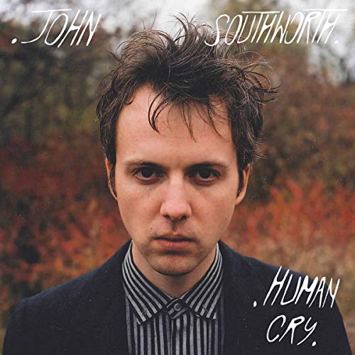 John Southworth - Human Cry [CD]
