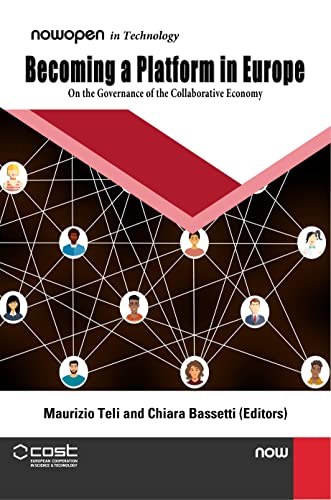 Becoming a Platform in Europe : On the Governance of the Collaborative Economy