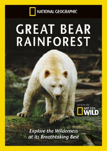 National Geographic: Great Bear Rainforest [DVD]