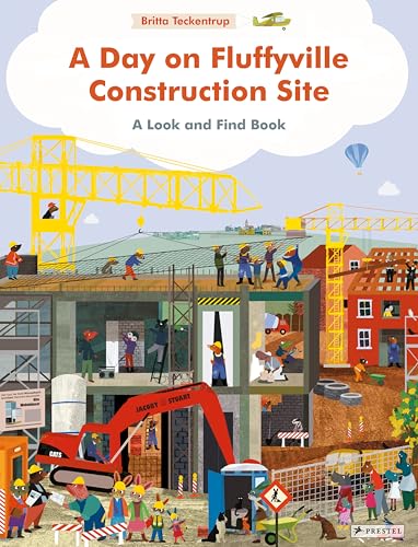 A Day on Fluffyville Construction Site : A Look and Find Book