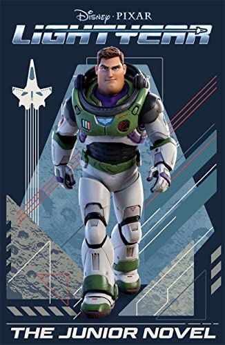 DISNEY PIXAR LIGHTYEAR : JUNIOR NOVEL