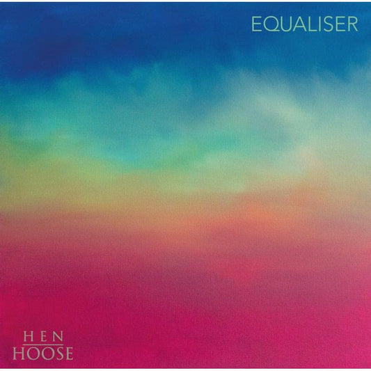 Hen Hoose - Equaliser [VINYL]