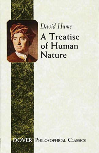 A Treatise of Human Nature (Dover Philosophical Classics)