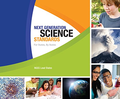 Next Generation Science Standards : For States, By States