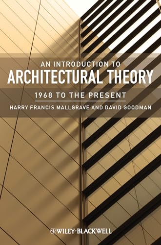 An Introduction to Architectural Theory: 1968 to the Present