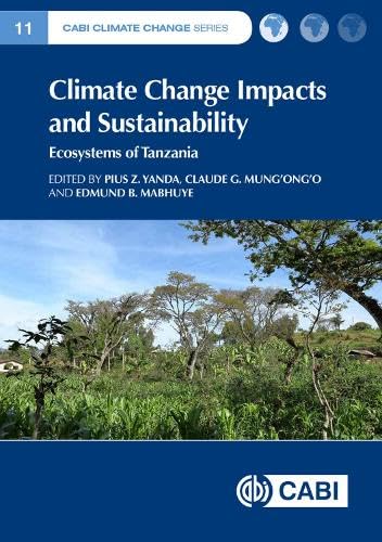 Climate Change Impacts and Sustainability : Ecosystems of Tanzania