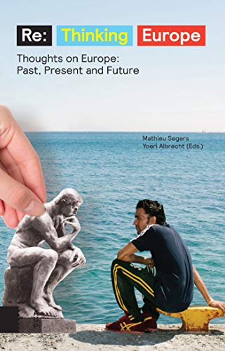 Book cover with “Re:Thinking Europe” title, Rodin’s Thinker, and ocean view.