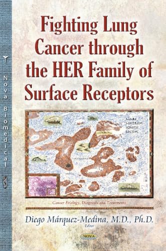 Fighting Lung Cancer Through the HER Family of Surface Receptors