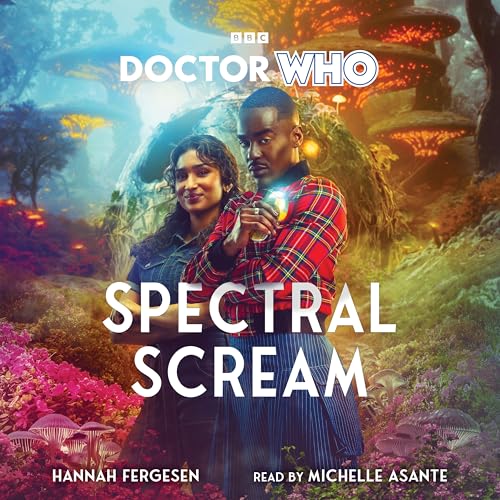 Doctor Who: Spectral Scream : 15th Doctor Novel