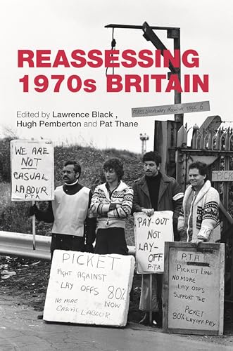 Book cover: "Reassessing 1970s Britain" with a black and white image of protestors.