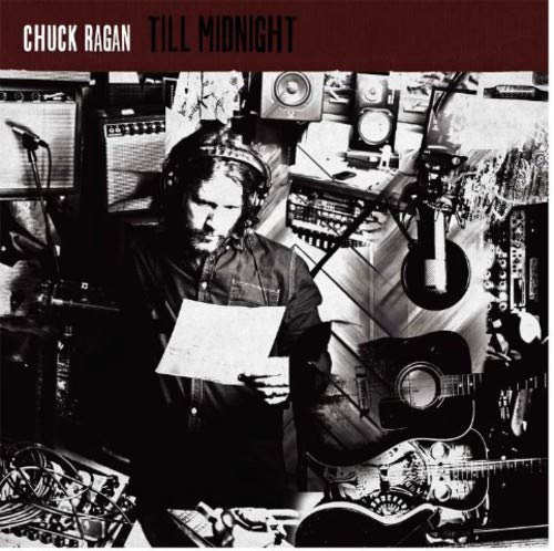 Chuck Ragan - Till Midnight [VINYL]
