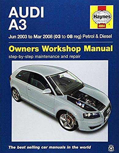 Audi A3 Petrol & Diesel (Jun 03 - Mar 08) Haynes Repair Manual (Haynes Manual)