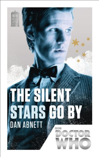 DOCTOR WHO: THE SILENT STARS: 50th Anniversary Edition (DOCTOR WHO, 167)