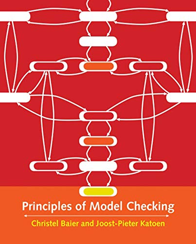 Principles of Model Checking (The MIT Press)