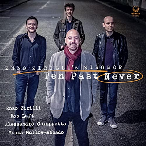 Enzo Zirillis Zirobop - Ten Past Never [CD]