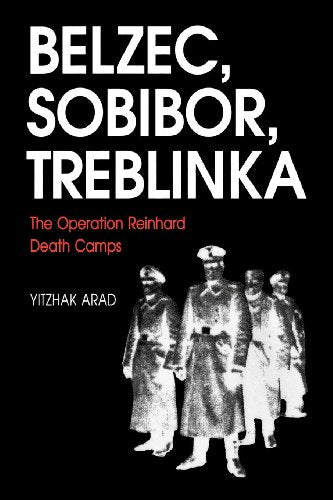 The Operation Reinhard Death Camps