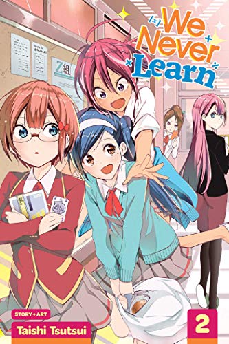 We Never Learn Vol 2: A Genius in the Forest Strays for [X]: Volume 2