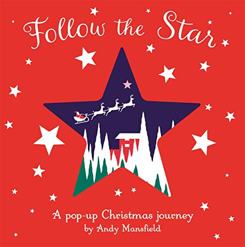 Follow the Star: A pop-up Christmas journey (Pop Up Book)
