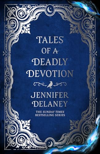Tales of a Deadly Devotion : The second spellbinding book in the Sunday Times bestselling gothic romantasy series inspired by Jane Eyre