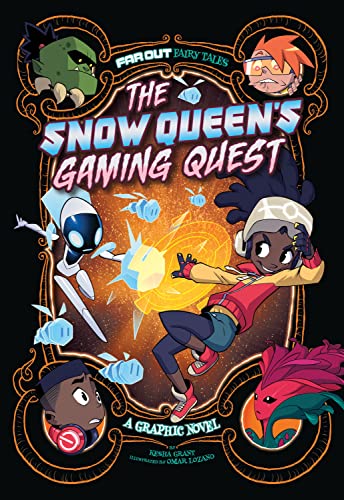 The Snow Queen’s Gaming Quest: A Graphic Novel (Far Out Fairy Tales)