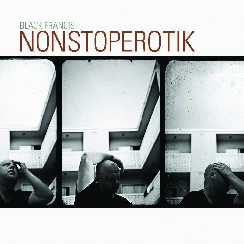 Black Francis - Nonstoperotik [CD]