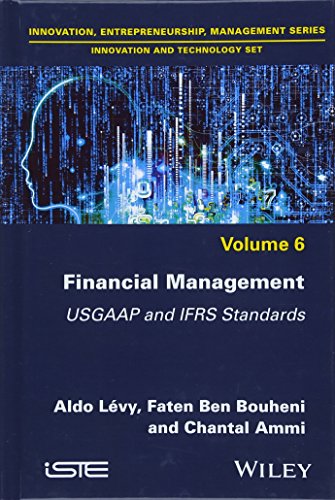 Financial Management: USGAAP and IFRS Standards