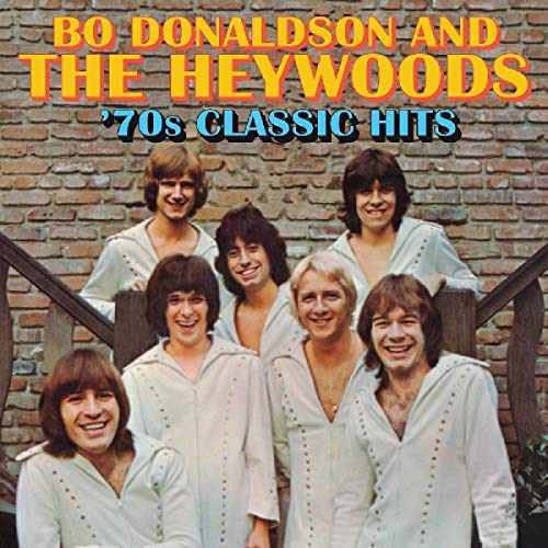 Bo Donaldson & The Heywoods - 70s Classic Hits [CD]
