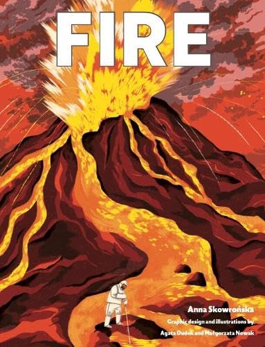 Book cover: "Fire" depicts a volcanic eruption with a small figure.