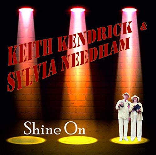 Kendrick Keith/sylvia Needham - Shine On [CD]