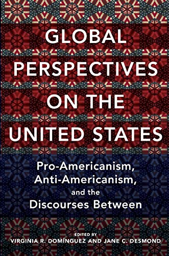 Global Perspectives on the United States: Pro-Americanism