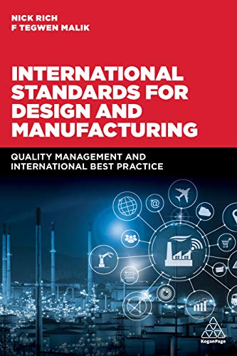 International Standards for Design and Manufacturing: Quality Management and International Best Practice